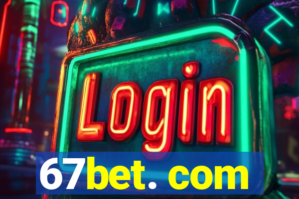 67bet. com